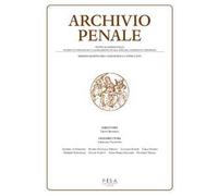 Archivio Penale. Rivista Quadrimestrale Di Diritto, Procedura E Legislazione Pen