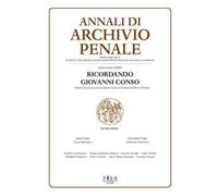 Archivio penale. Rivista quadrimestrale di diritto, procedura e legislazione penale, speciale, europea e comparata (2024)