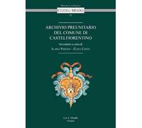 Archivio preunitario del Comune di Castelfiorentino