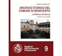Archivio Storico del Comune di Benevento: Inventario secc. XII-XVIII