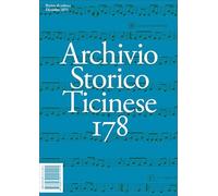 Archivio storico ticinese (2025) (Vol. 178)