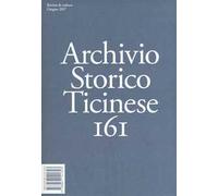 Archivio storico ticinese. Vol. 161