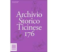 Archivio storico ticinese. Vol. 176