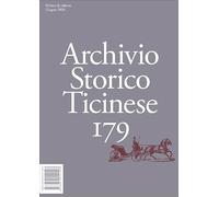 Archivio storico ticinese (Vol. 179)