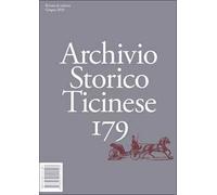 Archivio storico ticinese. Vol. 179