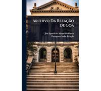 Archivo Da Relação De Goa
