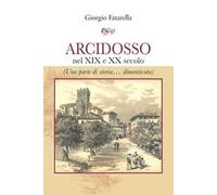 Arcidosso nel XIX e XX secolo