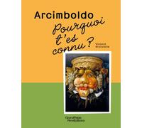 Arcimboldo, pourquoi t'es connu ?