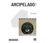 Arcipelago (2025). Vol. 3: Paesaggi