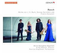 Arcis Saxophon Q Rasch: Werke Von J. S. Bach, George Gershwin Und Franco D (CD)