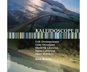 Arco Baleno DESIMPELAERE/DESNIJDER/GLORIEUX/CAFMEYER/MATTHYS:Kaleidoscope 2 (CD)
