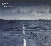 Arco - Driving at Night/All This...