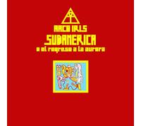 Arco Iris - Sudamerica O El Regreso A La Aurora