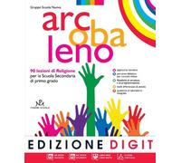 Arcobaleno. Quaderni di laboratorio. Vol. 1-2-3. Vangeli. Atti degli Apostoli. Per la Scuola media. Con espansione online