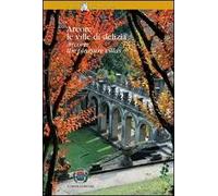 Arcore: le ville di delizia. Ediz. italiana e inglese