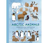 ARCTIC ANIMALS: Cute Composition Notebook Wide Ruled for Teens, Office, School, Girls & Boys: Aesthetic Colorful Cover for Arctic Animal Lovers | School Supplies | 7.5 x 9.25 Inch Size | 120 Pages