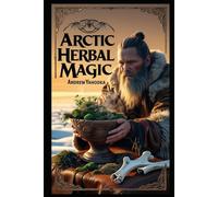 Arctic Herbal Magic