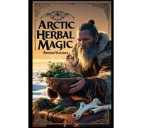 Arctic Herbal Magic