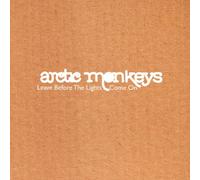 Arctic Monkeys - Leave Before the Lights Come O