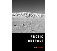 Arctic Outpost: The Secret Weather War of the Third Reich