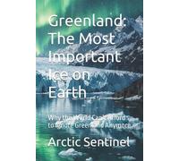 Arctic Sentinel Greenland (Tascabile)