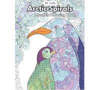 Arctic Spirals: Mandala Coloring Book