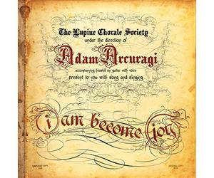 Arcuragi, Adam - I Am Become Joy
