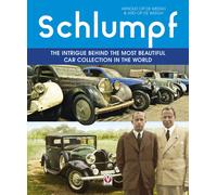 Ard Op De Weegh Schlumpf - the Intrigue Behind the Most Beautiful Ca (Tascabile)