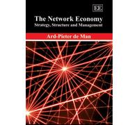 Ard-Pieter de Man The Network Economy (Copertina rigida)