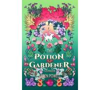 Arden Powell The Potion Gardener (Tascabile) Flos Magicae