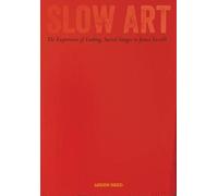 Arden Reed Slow Art (Copertina rigida)