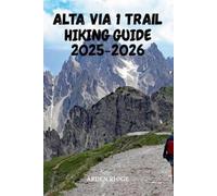 Arden Ridge Alta Via 1 Trail Hiking Guide 2025-2026 (Tascabile)