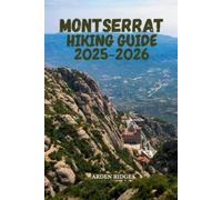 Arden Ridge Montserrat Hiking Guide 2025-2026 (Tascabile)