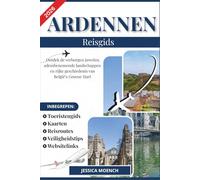 ARDENNEN REISGIDS 2026: Ontdek de verborgen juwelen, adembenemende landschappen en rijke geschiedenis van België’s Groene Hart