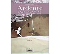 Ardente evanescenza