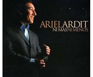 Ardit, Ariel - Ni Mas Ni Menos
