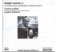 Arditti - La Lontananza nostalgica utopia futura