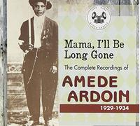 Ardoin,Amede - Complete Recordings 1929-1934