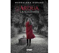 Ardua la solitaria