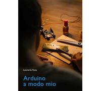 Arduino a modo mio