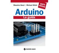 Arduino. La guida ufficiale [Paperback] Banzi, Massimo; Shiloh, Michael; Sansone