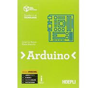 Arduino. Per le Scuole superiori. Con e-book. Con espansione online