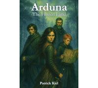 Arduna: The Frozen Land - Epic fantasy about word magic and a land turning into crystal (Part 2)