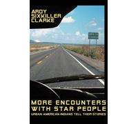 Ardy Sixkiller Clarke More Encounters with Star People (Copertina rigida)