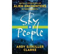 Ardy Sixkiller Clarke Sky People (Tascabile)