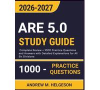 Are 5.0 Study Guide: Complete Review + 1000 Practice Questions and Answers with Detailed Explanations for All Six Divisions
