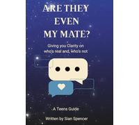 Are Even My Mate?: Giving you clarity on who's real and, who's not.