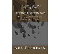 Are Simeon Thoresen – 7-fold way to Therapy – Tascabile