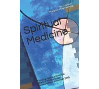 Are Simeon Thoresen DVM Margaret Mary Fleming DVM Spiritual Medicine (Tascabile)