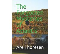 Are Simeon Thoresen The Forgotten Mysteries of Atlantis (Tascabile)
